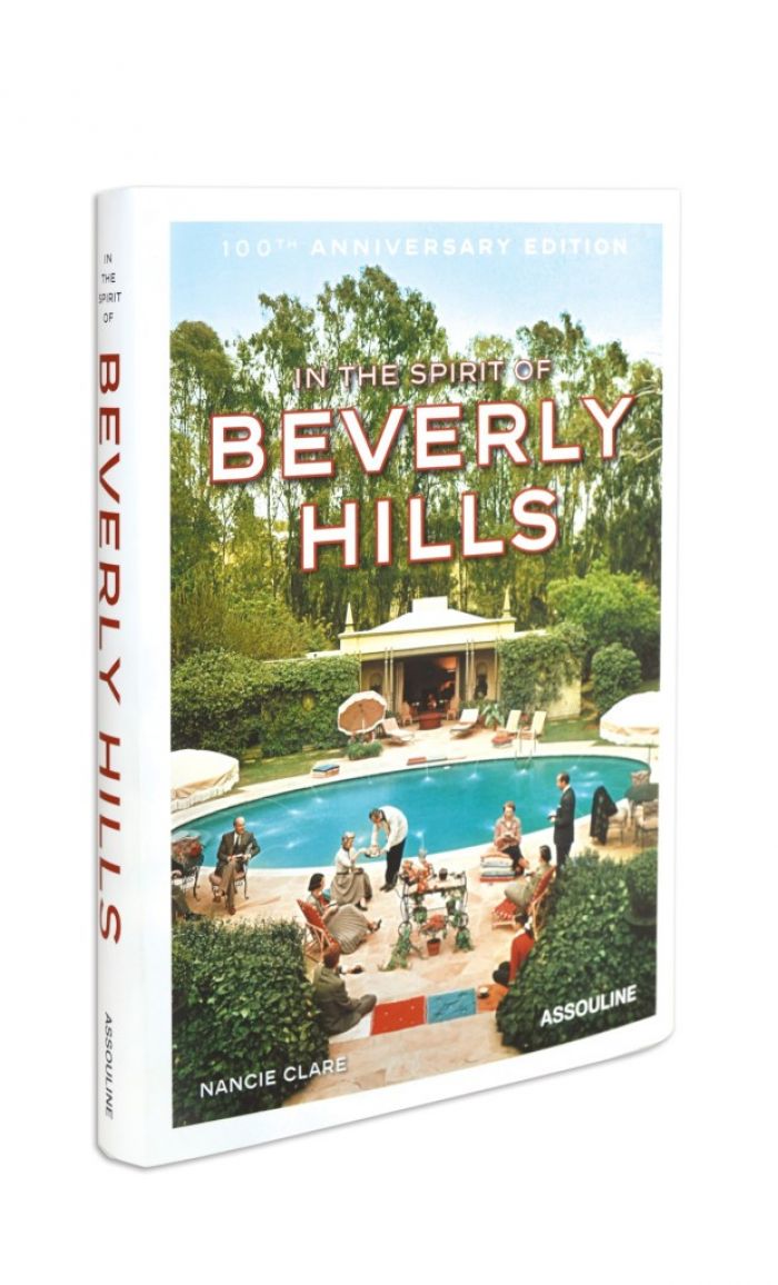 In the Spirit of Beverly Hills: 100th Anniversary Edition book