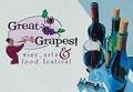 Great Grapes! Wine, Arts and Food Festival