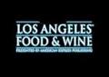 Los Angeles Food and Wine