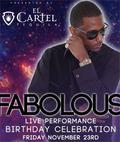 Fabolous Hosts Birthday Celebration at Pussycat Dolls Dollhouse